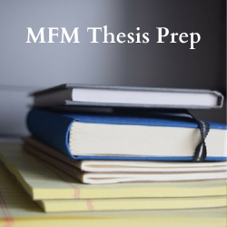 MFM Thesis Review, thesis defense and mock orals