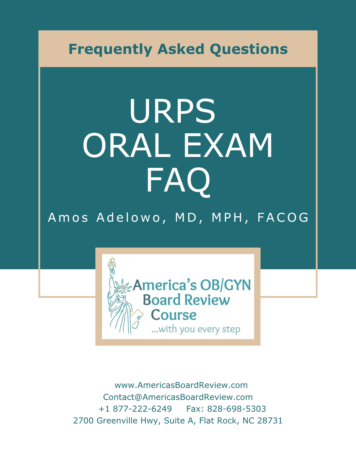 FAQ's for the ABOG URPS Certifying Exam