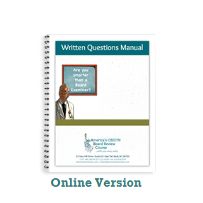 Online Written Questions are sold by subscription for the ABOG, AOBOG or Royal College  written exam